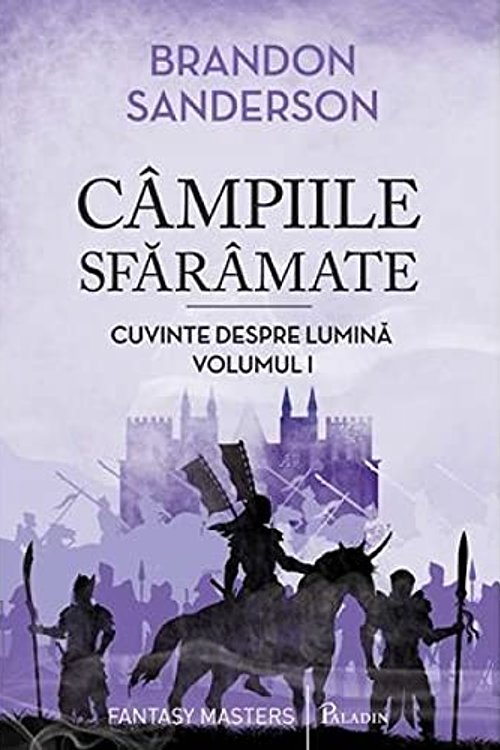 Cover Art for 9786068673844, Campiile Sfaramate. Cuvinte Despre Lumina, Vol. 1 by Brandon Sanderson