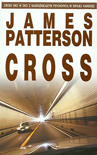 Cover Art for 9788373595842, Cross by James Patterson