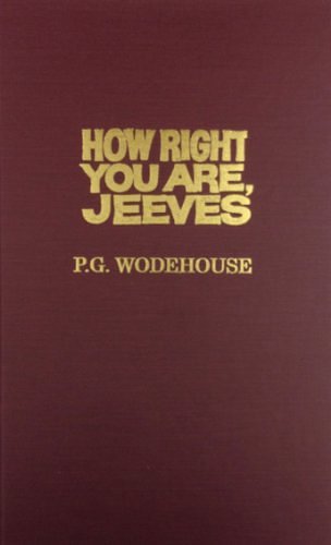 Cover Art for 9780891902935, How Right You Are, Jeeves by P. G. Wodehouse