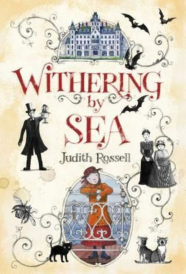 Cover Art for 9781481443678, Withering-by-sea by Judith Rossell