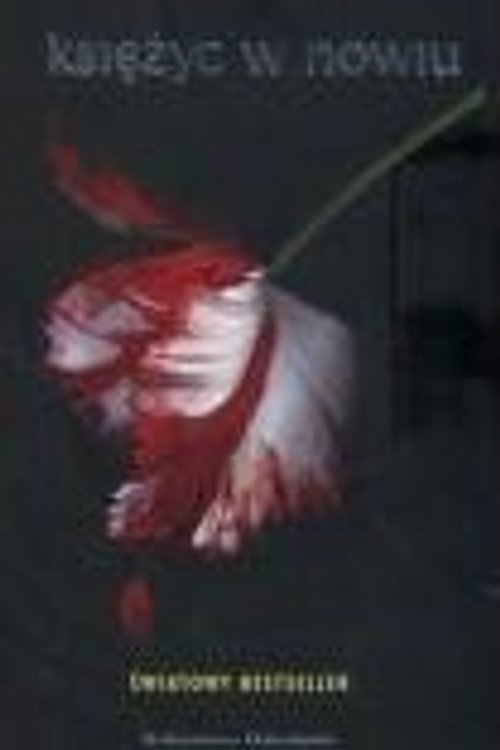 Cover Art for 9788324587421, Ksiezyc w nowiu by Stephenie Meyer