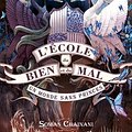 Cover Art for 9782266249577, L'école du bien et du mal, Tome 2 : Un monde sans princes by Soman Chainani