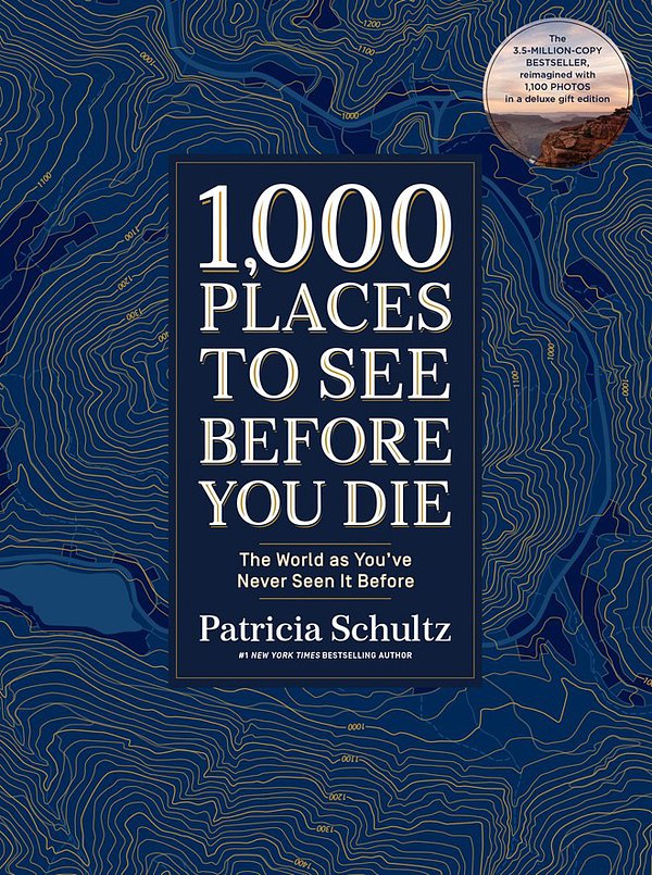 Cover Art for 9781579657888, 1,000 Places to See Before You Die: A Photographic Journey by Patricia Schultz