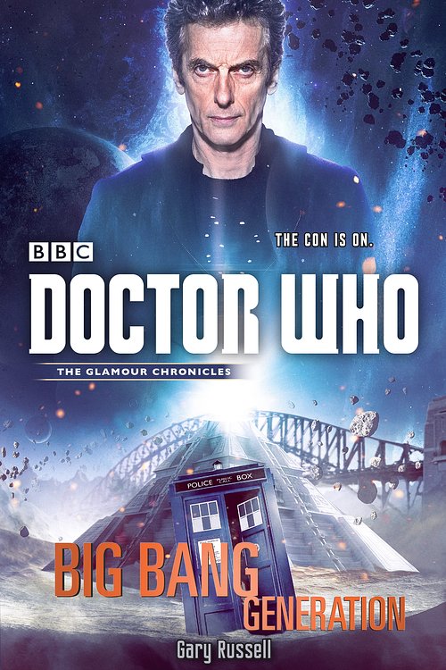 Cover Art for 9781785944949, Doctor Who: Big Bang Generation by Gary Russell