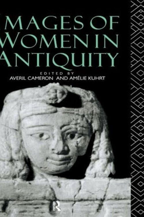 Cover Art for 9780415090957, Images of Women in Antiquity by Averil Cameron