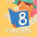 Cover Art for 9780857984760, Stories For Eight Year Olds by Linsay Knight