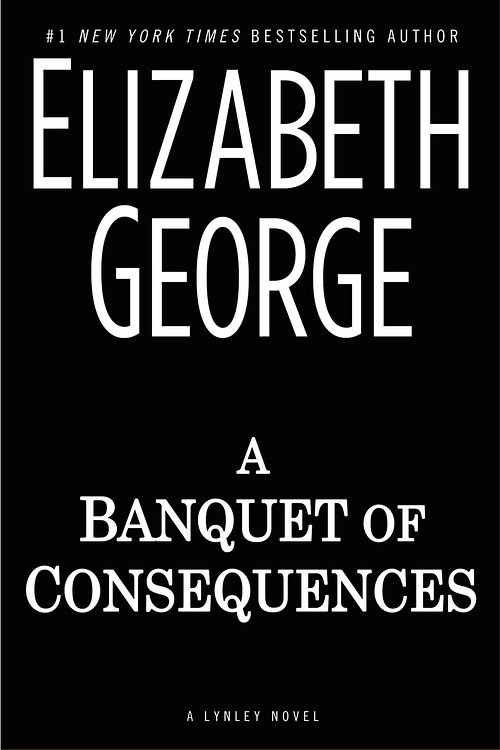 Cover Art for 9780698186163, A Banquet of Consequences by Elizabeth George
