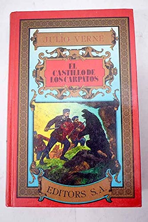 Cover Art for 9788475615233, El castillo de los Cárpatos by Jules Verne