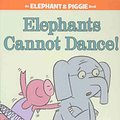 Cover Art for 9781423114109, Elephants Cannot Dance! by Mo Willems