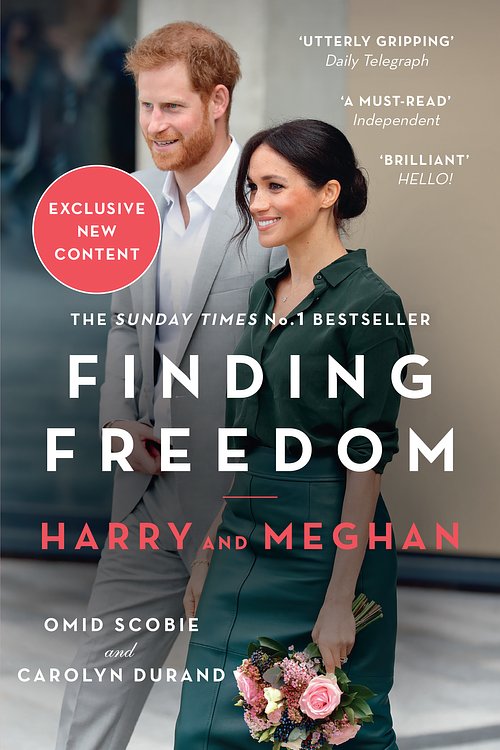 Cover Art for 9780008424145, Finding Freedom: Harry and Meghan and the Making of a Modern Royal Family by Scobie, Omid, Durand, Carolyn