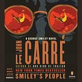 Cover Art for 9781101573068, Smiley’s People by John le Carré, Michael Jayston