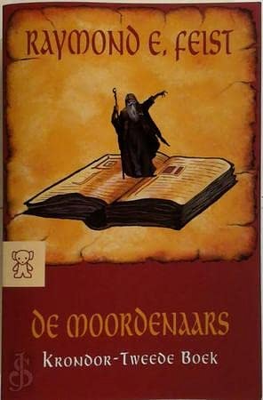 Cover Art for 9789046120101, De moordenaars (Zwarte beertjes) by Raymond E. Feist