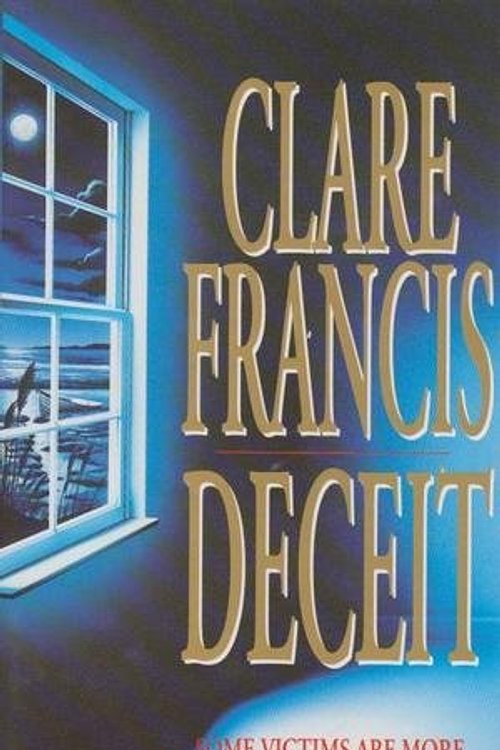 Cover Art for 9780434270439, Deceit by Clare Francis