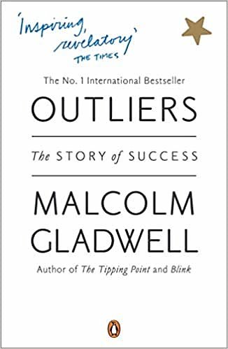 Cover Art for B08HS7N7QD, Outliers The Story of Success Paperback - 24 Jun. 2009 by Malcolm Gladwell