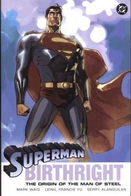 Cover Art for 9781401202514, Superman Birthright by Mark Waid