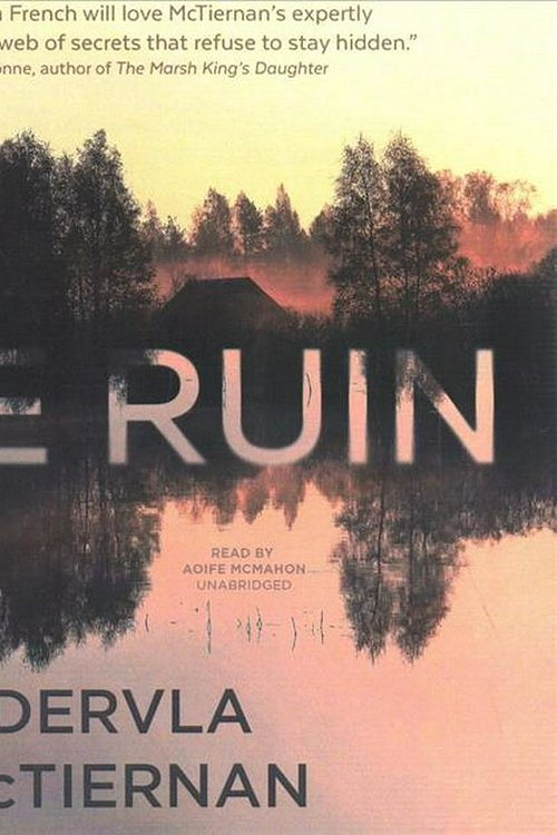 Cover Art for 9781538543306, The Ruin by Dervla McTiernan