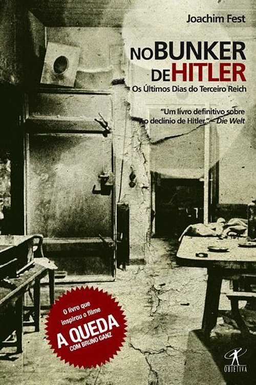 Cover Art for 9788539001613, No bunker de Hitler by Joachim Fest