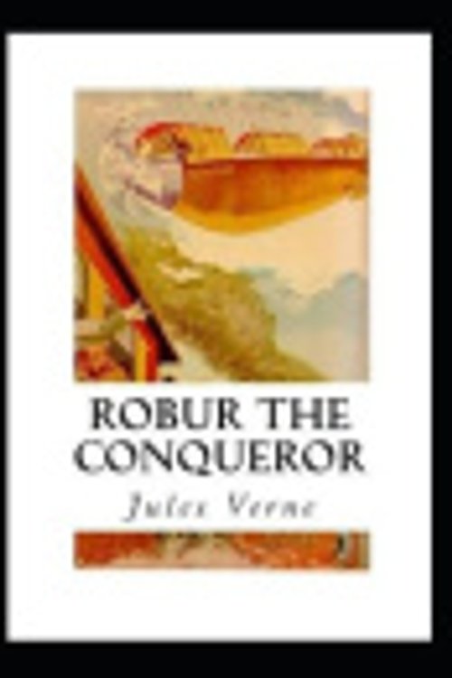 Cover Art for 9798678770868, Robur the Conqueror by Jules Verne
