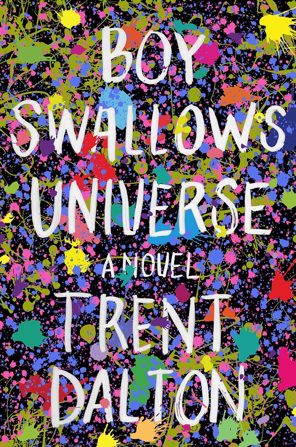 Cover Art for 9780062898135, Boy Swallows Universe by Trent Dalton