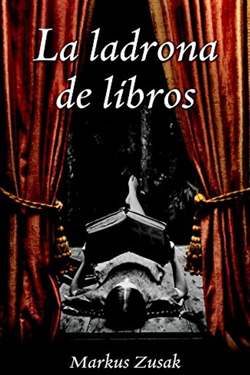 Cover Art for 9788426416216, LA Ladrona De Libros by Markus Zusak