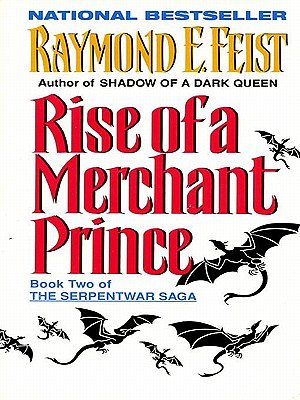 Cover Art for 9780060538958, Rise of a Merchant Prince by Raymond E. Feist