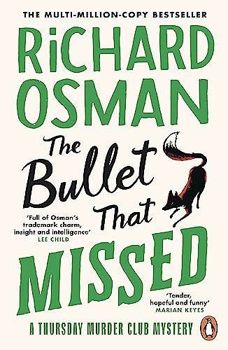 Cover Art for B09FSPKJT6, The Bullet That Missed by Richard Osman