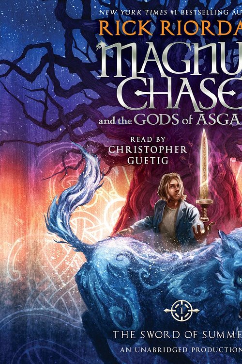 Cover Art for 9781101916995, Magnus Chase and the Gods of Asgard, Book One: The Sword of Summer by Rick Riordan