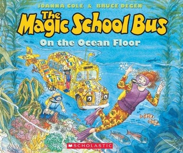 Cover Art for 9780545227513, The Magic School Bus on the Ocean Floor by Joanna Cole