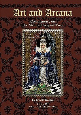 Cover Art for 9781572814776, The Art and Arcarna by Ronald Decker