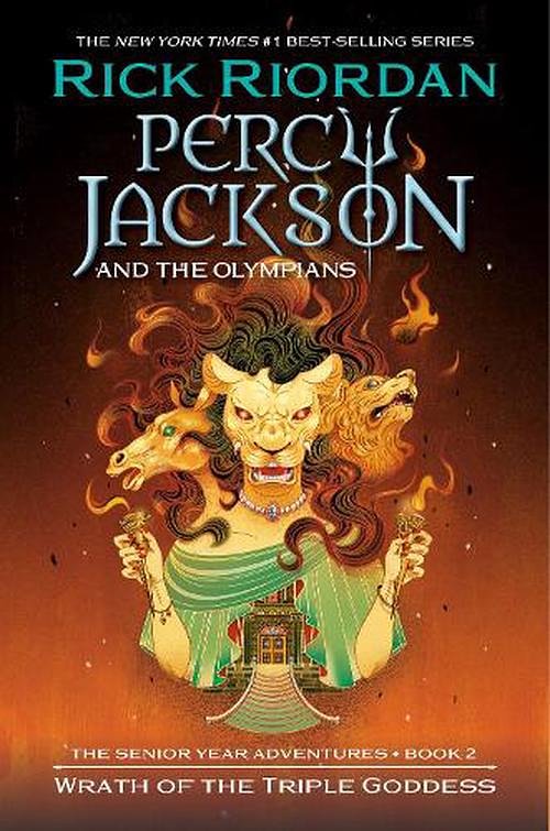 Cover Art for 9781368107631, Percy Jackson and the Olympians: Wrath of the Triple Goddess (Percy Jackson & the Olympians) by Rick Riordan