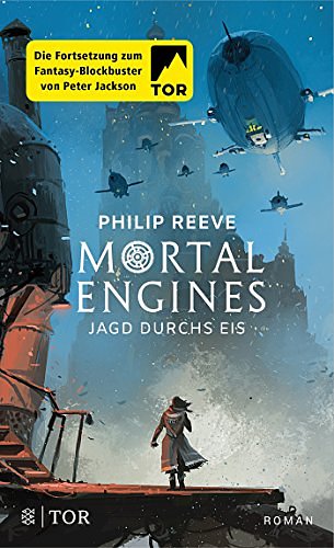 Cover Art for 9783596702138, Mortal Engines - Jagd durchs Eis by Philip Reeve