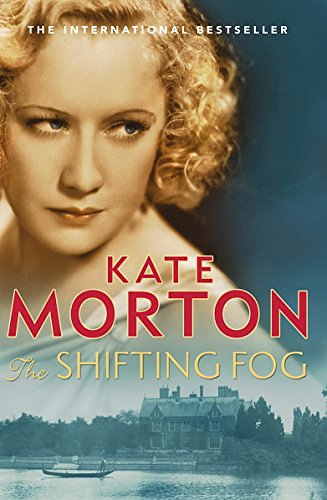 Cover Art for 9781741751772, The Shifting Fog by Kate Morton