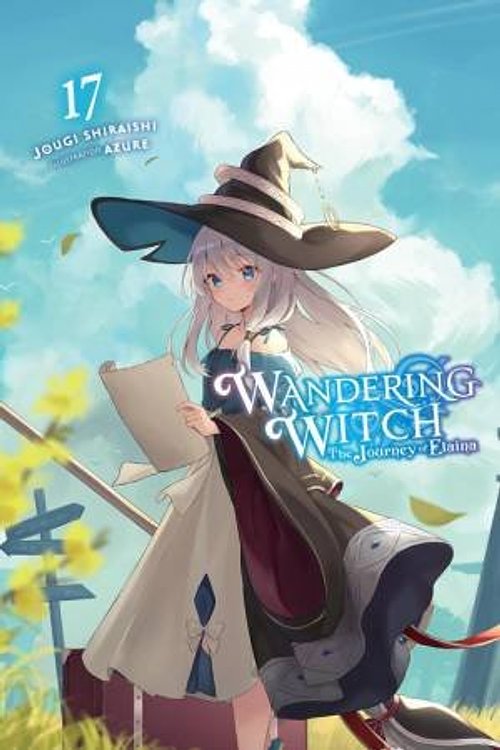 Cover Art for 9781975368753, Wandering Witch: The Journey of Elaina, Vol. 17 (light novel) by Azure, Wilder, Nicole