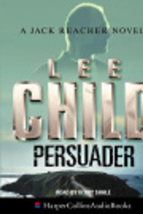 Cover Art for 9780007164257, Persuader by Lee Child