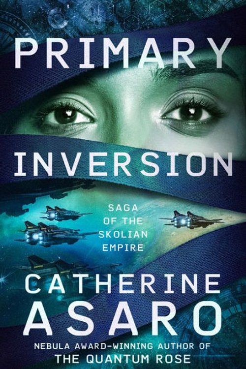 Cover Art for 9781504079594, Primary Inversion by Catherine Asaro