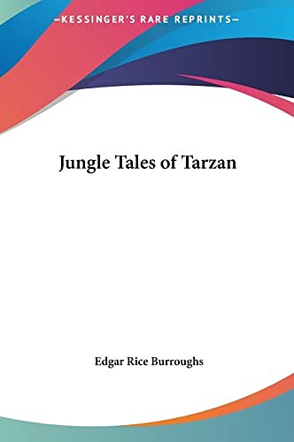 Cover Art for 9781161438192, Jungle Tales of Tarzan by Edgar Rice Burroughs