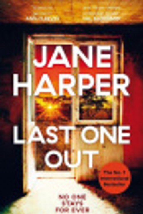 Cover Art for 9781035034000, Last One Out by Jane Harper