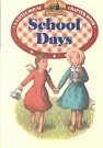 1 editions of School Days by Laura Ingalls Wilder