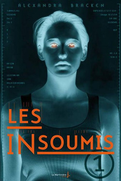 Cover Art for 9782732451688, Insoumis. Tome 1(les) by Alexandra Bracken