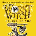 Cover Art for B002RI9ACW, The Worst Witch Strikes Again (Worst Witch series Book 2) by Jill Murphy