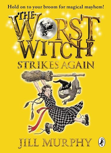 Cover Art for B002RI9ACW, The Worst Witch Strikes Again (Worst Witch series Book 2) by Jill Murphy