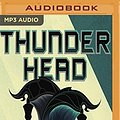 Cover Art for 0191091625507, Thunderhead by Neal Shusterman