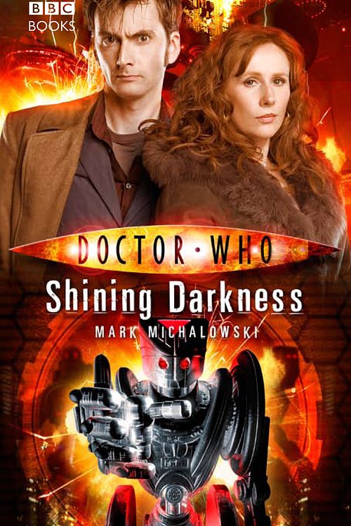 Cover Art for 9781409072836, Doctor Who: Shining Darkness by Mark Michalowski