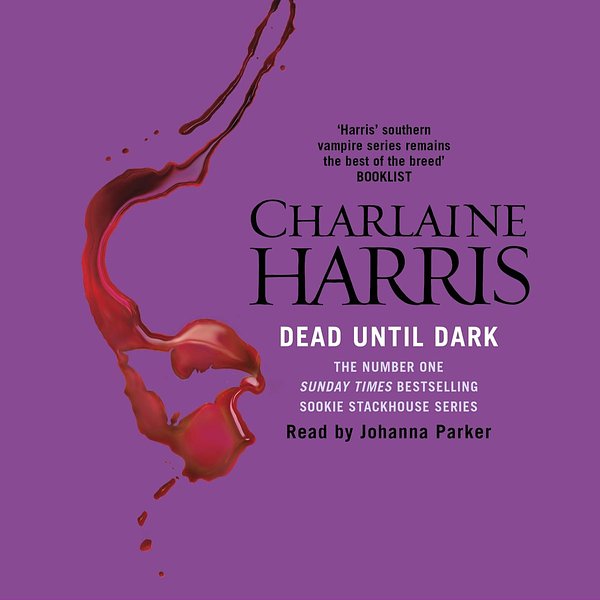 Cover Art for 9781409115762, Dead Until Dark by Charlaine Harris