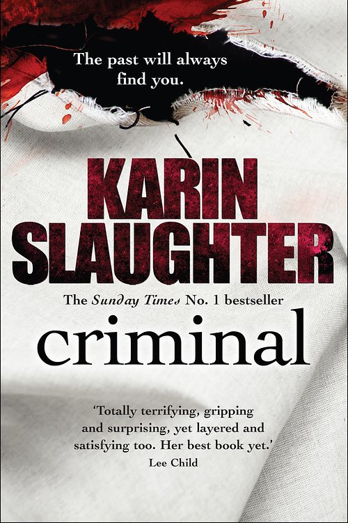 Cover Art for 9780099550280, Criminal by Karin Slaughter