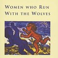 Cover Art for 9780712657471, Women Who Run with the Wolves by Clarissa Pinkola Estes