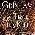 Cover Art for 9781606867587, Time to Kill by John Grisham