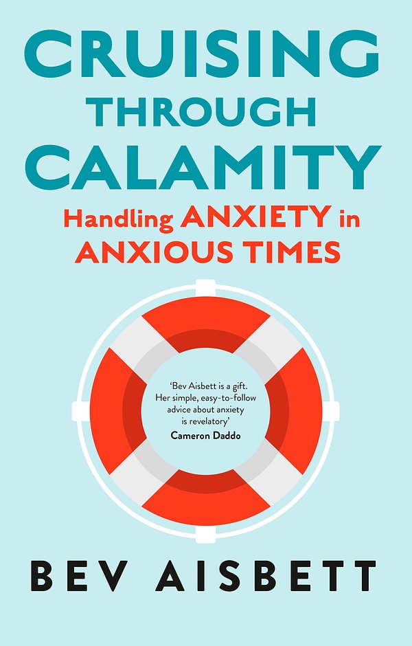 Cover Art for 9781460759752, Cruising Through Calamity by Bev Aisbett