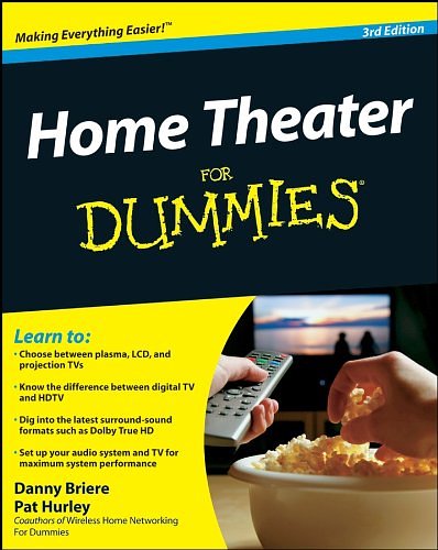 Cover Art for 9780470444375, Home Theater For Dummies by Danny Briere, Pat Hurley