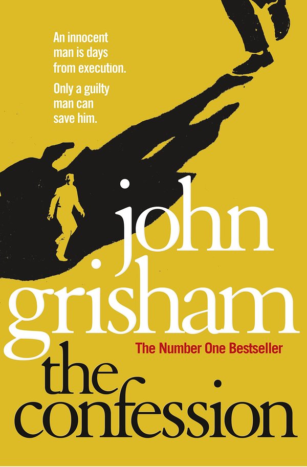 Cover Art for 9780099545828, The Confession by John Grisham